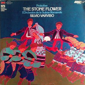 Sergei Prokofiev - Silvio Varviso ,  L'Orchestre De La Suisse Romande – The Stone Flower