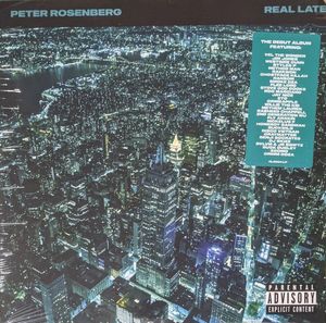 Real Late by Peter Rosenberg
