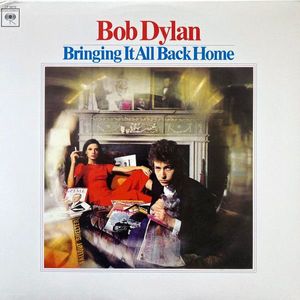 Bringing It All Back Home by Bob Dylan