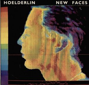 New Faces by Hoelderlin New Faces by Hoelderlin