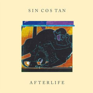 Afterlife by Sin Cos Tan