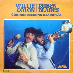 Canciones Del Solar De Los Aburridos by Willie Colón,Ruben Blades