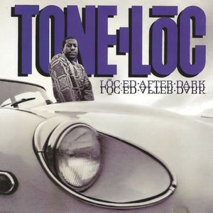 Lōc'ed After Dark by Tone Loc