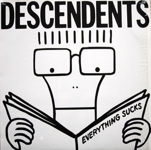 Everything Sucks by Descendents