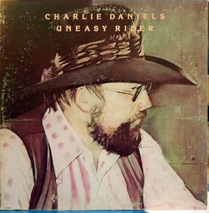 Charlie Daniels – Uneasy Rider