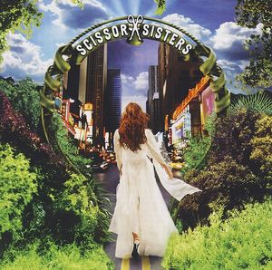Scissor Sisters – Scissor Sisters