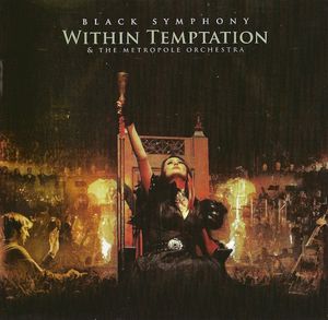 Black Symphony by Within Temptation &  Metropole Orchestra