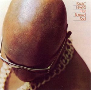 Isaac Hayes – Hot Buttered Soul