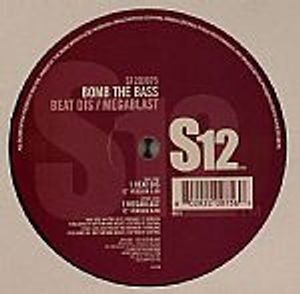 Bomb The Bass – Beat Dis / Megablast