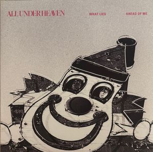 All Under Heaven – What Lies Ahead Of Me