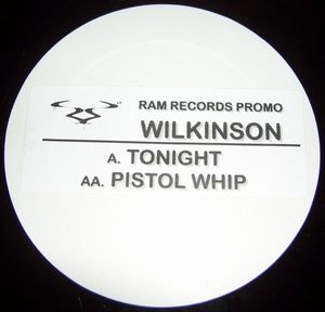 Wilkinson – Tonight / Pistol Whip