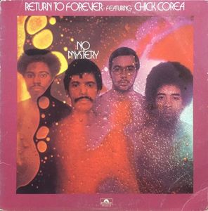 Return To Forever Featuring Chick Corea – No Mystery
