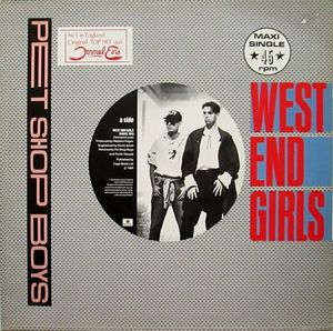 West End Girls by Pet Shop Boys