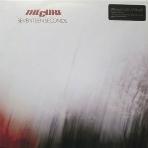The Cure – Seventeen Seconds