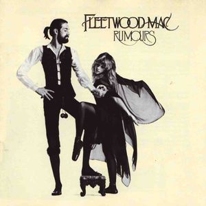 Rumours by Fleetwood Mac Rumours by Fleetwood Mac