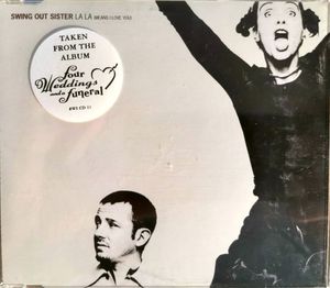 Swing Out Sister – La La (Means I Love You)