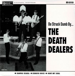 Be Struck Dumb By... by The Death Dealers