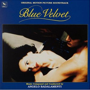 Angelo Badalamenti – Blue Velvet (Original Motion Picture Soundtrack)