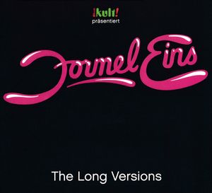 Kult! Präsentiert Formel Eins - The Long Versions by Various