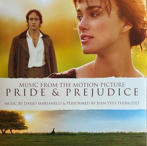 Pride & Prejudice (Music From The Motion Picture) by Dario Marianelli,  Jean-Yves Thibaudet
