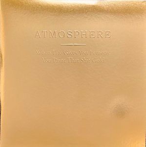 When Life Gives You Lemons, You Paint That Shit Gold cover