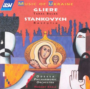 Taras Bulba, Rasputin by Reinhold Glière,  Євген Станкович,  Odessa Philharmonic