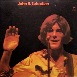 John Sebastian – John B. Sebastian
