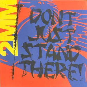 2MM Don​’​t Just Stand There! by Sideshow