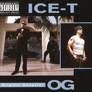 Ice-T – O.G. Original Gangster