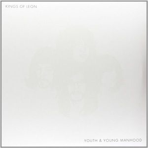 Kings Of Leon – Youth & Young Manhood