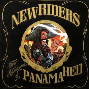 The Adventures Of Panama Red by New Riders Of The Purple Sage