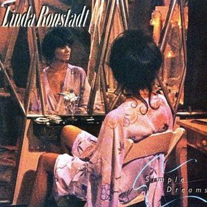 Linda Ronstadt – Simple Dreams