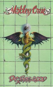 Mötley Crüe – Dr. Feelgood