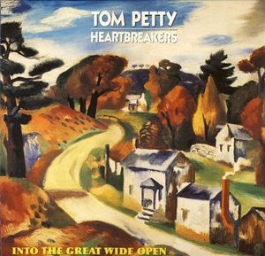 Into The Great Wide Open by Tom Petty And The Heartbreakers