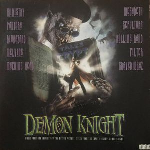 Tales From The Crypt Presents: Demon Knight (Music From And Inspired By The Motion Picture) by Various