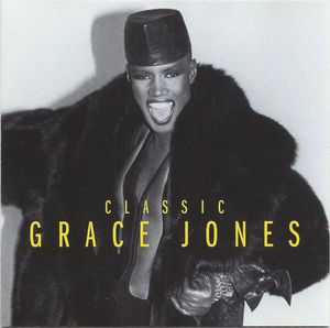 Classic Grace Jones by Grace Jones