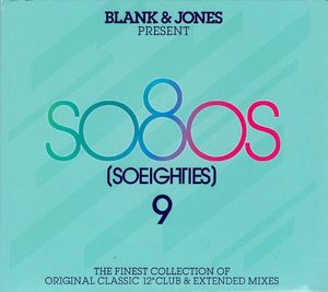 So80s (Soeighties) 9 by Blank & Jones