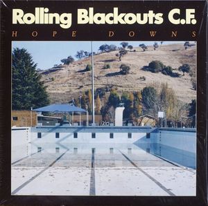 Rolling Blackouts Coastal Fever – Hope Downs
