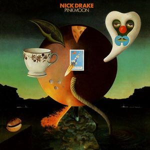 Pink Moon by Nick Drake