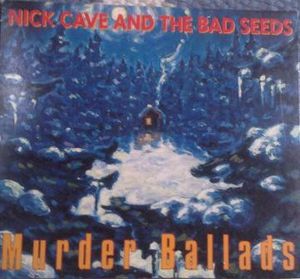 Murder Ballads cover