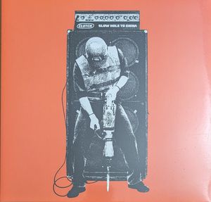 Clutch – Slow Hole to China