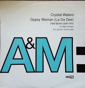 Crystal Waters – Gypsy Woman (La Da Dee)