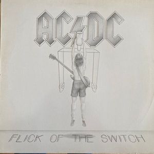 Flick Of The Switch by AC/DC