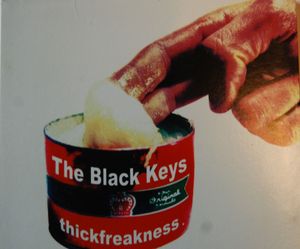 The Black Keys – Thickfreakness