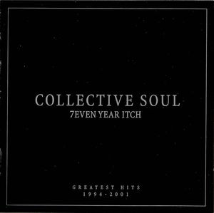 Collective Soul – 7even Year Itch: Greatest Hits 1994-2001