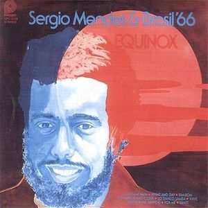 Sérgio Mendes & Brasil '66 – Equinox