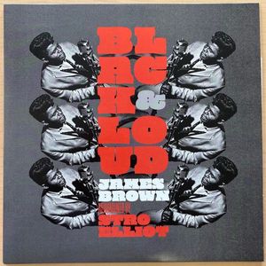 Stro Elliot – Black & Loud: James Brown Reimagined By Stro Elliot