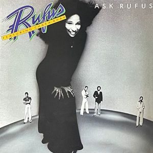 Rufus & Chaka Khan – Ask Rufus