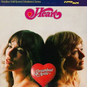 Heart – Dreamboat Annie