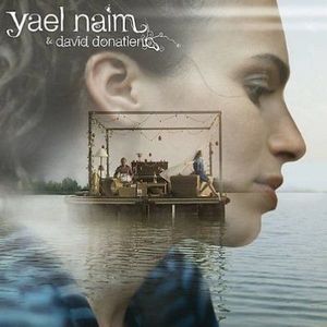 Yael Naim & David Donatien – Yael Naim